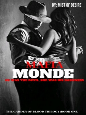 Mafia Monde,MisTOfDesire