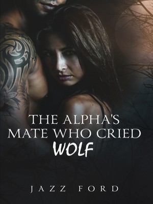 The Alphas Mate Who Cried Wolf,Jazz Ford