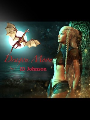 Dragon Moon,ID Johnson