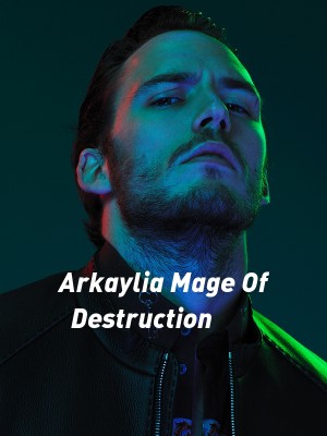 Arkaylia Mage Of Destruction,DavidEkeledoX