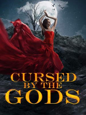 Cursed By The Gods