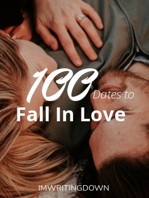 100 Dates to Fall in Love