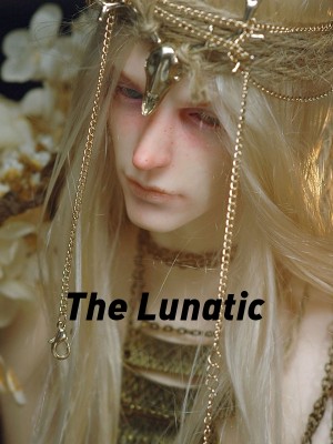 The Lunatic,Kleyr