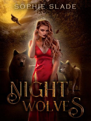 Night Wolves,Sophie Slade