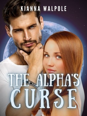 The Alpha's Curse,Kianna Walpole