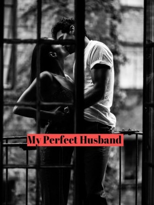 My Perfect Domineering Husband,Chellindygabs