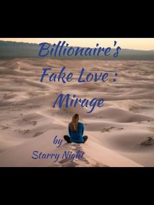 Billionaires Fake Love Mirage,Starry Night