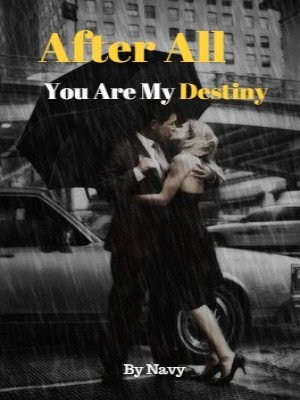 AFTER ALL YOU ARE MY DESTINY ( SEASON-1 )