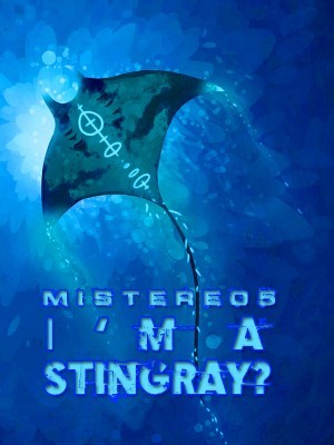 Im A Stingray,MisterE05