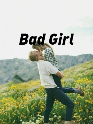 Bad Girl,Verxia