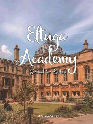 Eltuga Academy: School For Elites