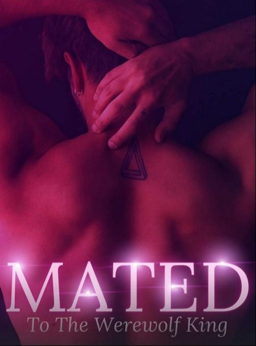 Mated To The Werewolf King