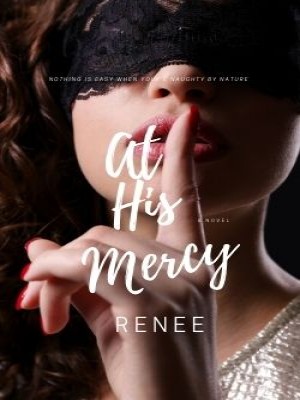 At His Mercy,Author Renee
