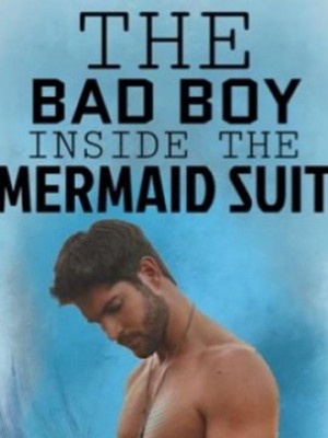 The Bad Boy Inside The Mermaid Suit,kdotjhae