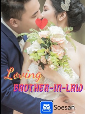 Loving Brother-In-Law