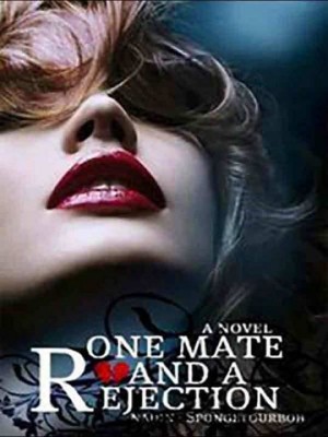 One Mate and a Rejection