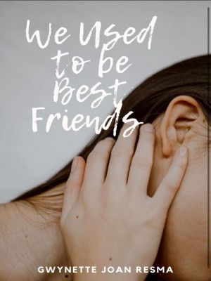 We Used To Be Best Friends,G. Res