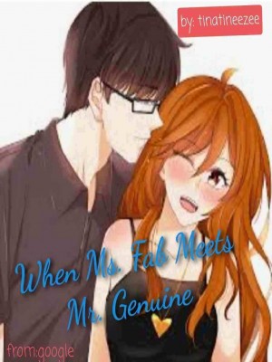 When Ms. Fab Meets Mr. Genuine,Tinatineezee