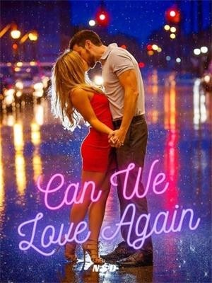 Can We Love Again