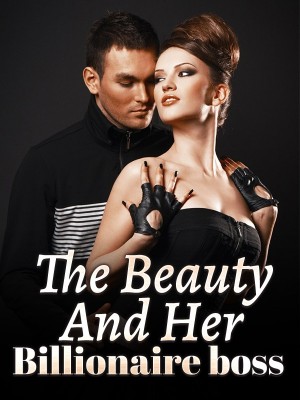 The Beauty And Her Billionaire Boss,Xterian