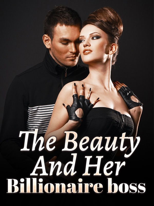 The Beauty And Her Billionaire Boss