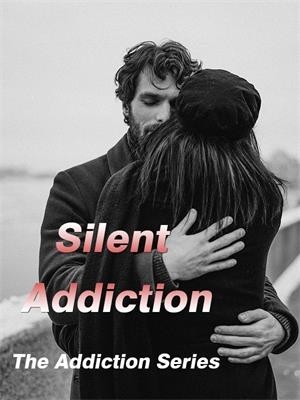 SILENT ADDICTION (BOOK TWO OF THE ADDICTION SERIES),Kabejja Daphine