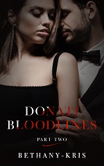 Donati Bloodlines Part Two