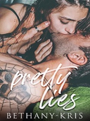 Pretty Lies,BethanyKris