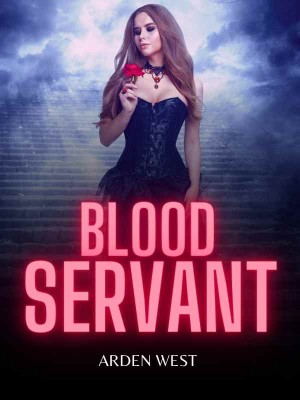 Blood Servant,Arden West