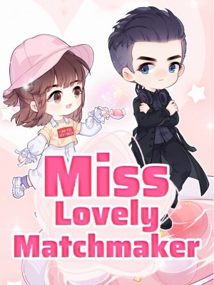 Miss Lovely Matchmaker