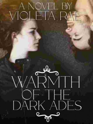 Warmth Of The Dark Ades,mezrae