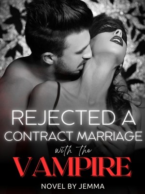 Rejected A Contract Marriage With the Vampire,Jemma