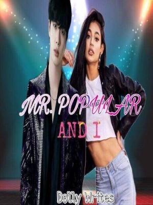 Mr Popular And I,Dolly writes
