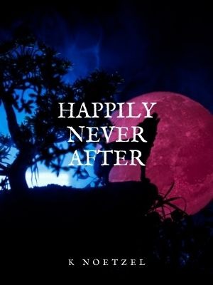Happily Never After