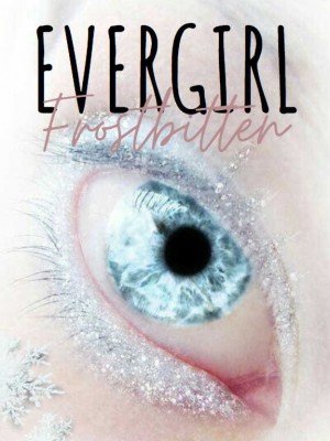 EverGirl Frostbitten