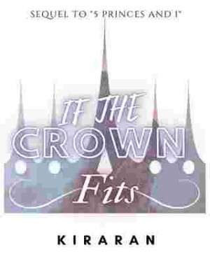 If The Crown Fits,Kiraran