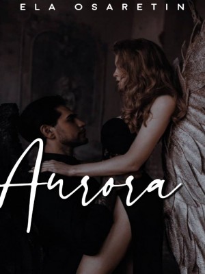 Aurora,Ela Osaretin