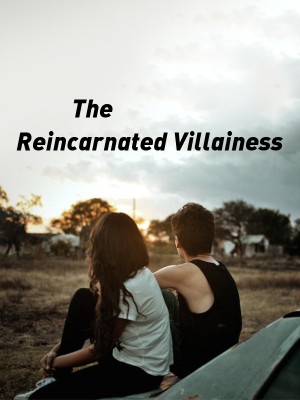 The Reincarnated Villainess,9ine