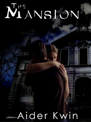 The Mansion,Aider Kwin