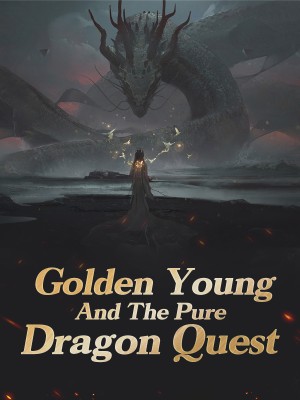 Golden Young And The Pure Dragon Quest