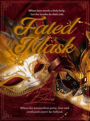 Fated Mask,Klaira Blains