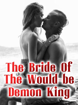 The Bride Of The Would-be Demon King