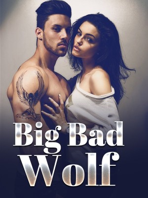 Big Bad Wolf,Sarah Andrade