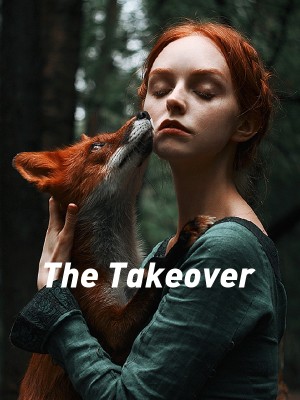 The Takeover,withered_rose