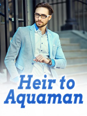 Heir to Aquaman,