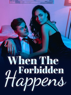When The Forbidden Happens,Authoress Faith library