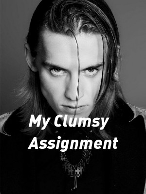 My Clumsy Assignment,Amanda nuga