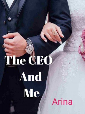 The CEO And Me.,Arina.