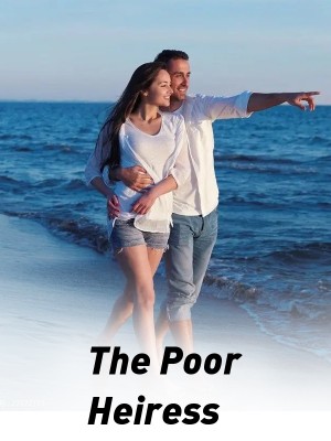 The Poor Heiress,Husseina