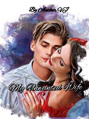My Unwanted Wife,vaishali